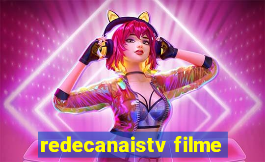 redecanaistv filme